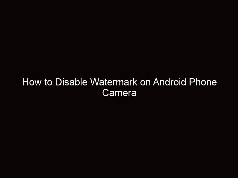 How to remove Xiaomi watermark on Android Phone Camera